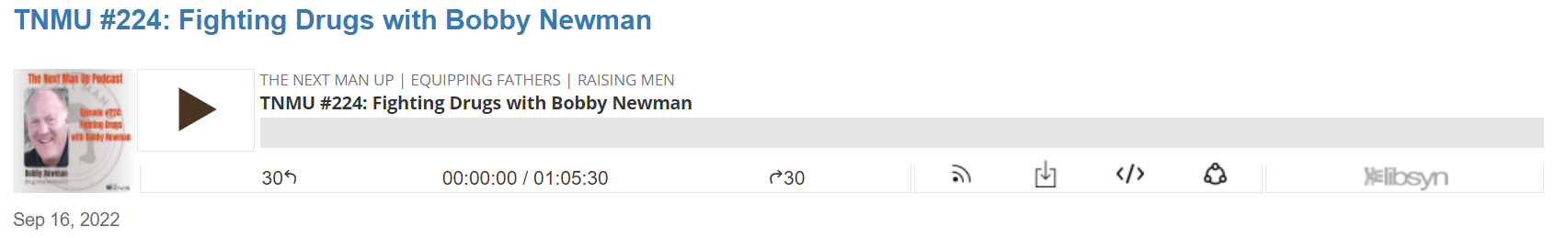 Fighting Drugs With Bobby Newman Podcast